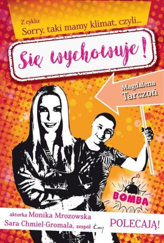 Z cyklu Sorry, taki mamy klimat, czyli Się...