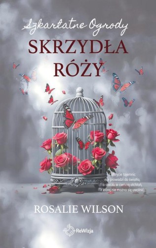 Skrzydła róży, Wilson Rosalie
