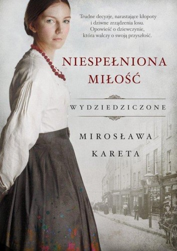 Niespełniona miłość, Kareta Mirosława
