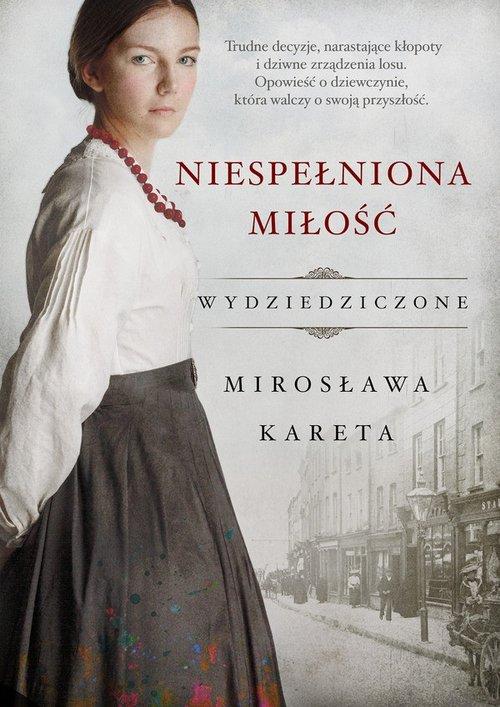 Niespełniona miłość, Kareta Mirosława