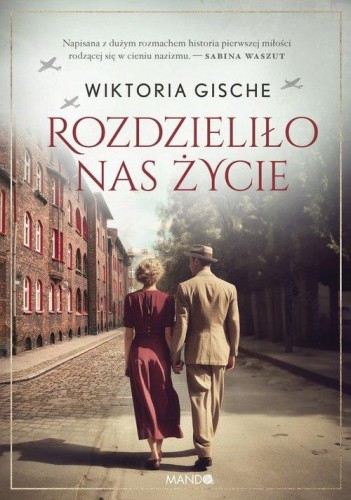 Rozdzieliło nas życie, Gische Wiktoria