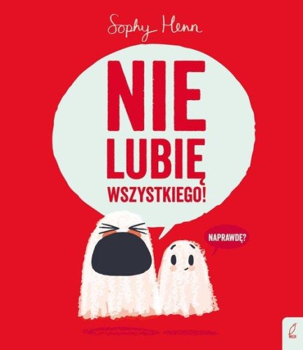 Nie lubię wszystkiego!, Henn Sophy