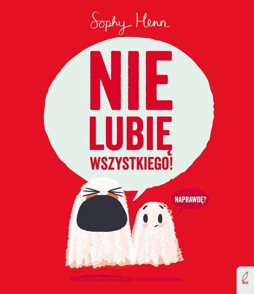 Nie lubię wszystkiego!, Henn Sophy