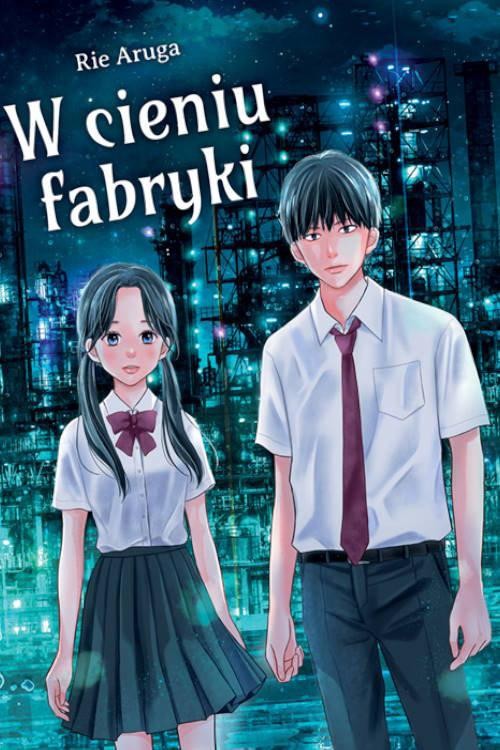 W cieniu fabryki, Rie Aruga