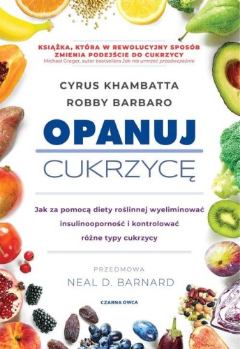 Opanuj cukrzycę, Khambatta Cyrus, Barbaro Robby