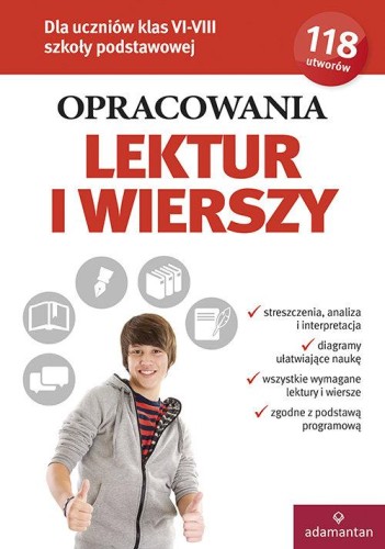Opracowania lektur i wierszy dla klas VI-VIII...