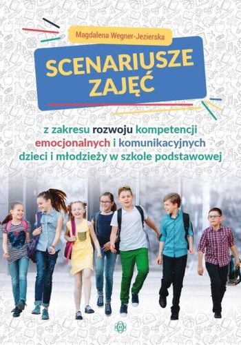 Scenariusze zajęć z zakresu rozwoju...