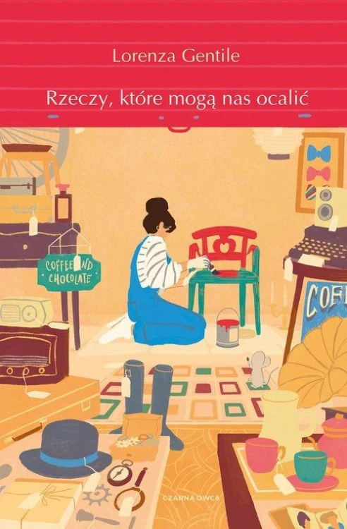 Rzeczy, które mogą nas ocalić, Gentile Lorenza