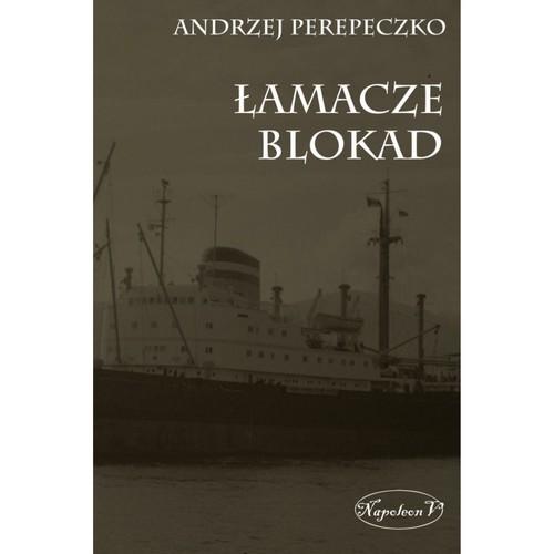 Łamacze blokad, Perepeczko Andrzej