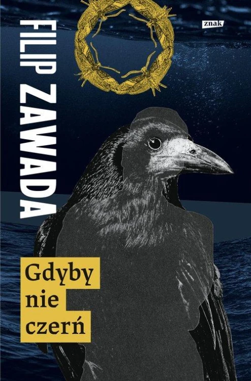Gdyby nie czerń, Zawada Filip