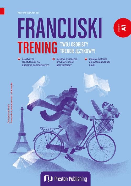 Francuski. Trening A1, Wawrzonek Karolina