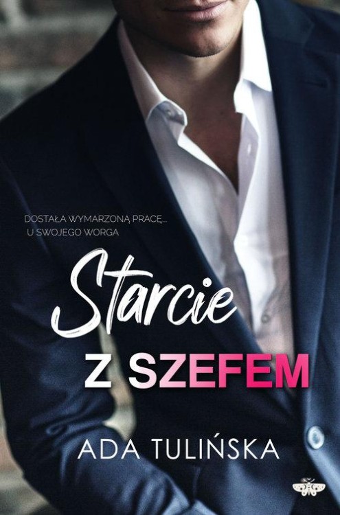 Starcie z szefem, Tulińska Ada
