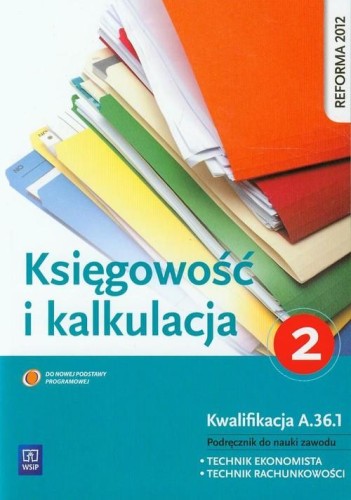 Księgowość i kalkulacja Podręcznik do nauki...
