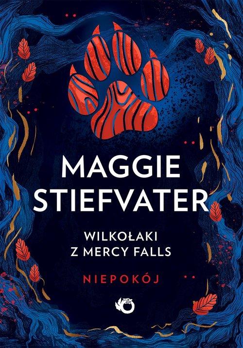 Wilkołaki z Mercy Falls Tom 2 Niepokój
