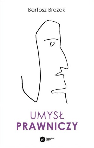 Umysł prawniczy, Brożek Bartosz