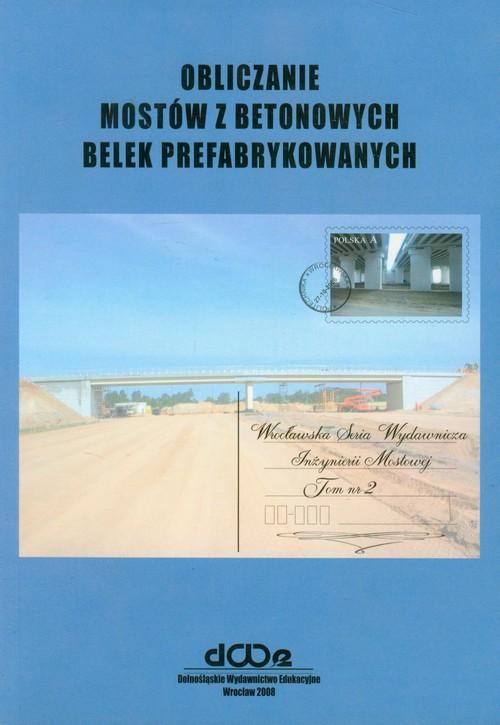 Obliczanie mostów z betonowych belek...