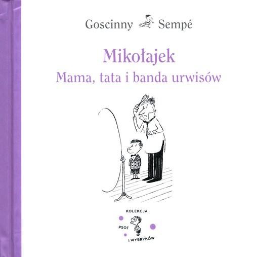 Mikołajek Mama, tata i banda urwisów
