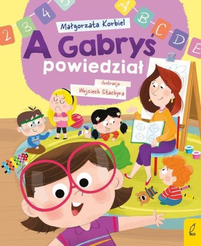 A Gabryś powiedział, Korbiel Małgorzata