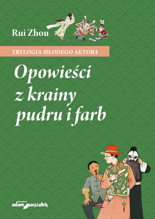 Opowieści z krainy pudru i farb, Zhou Rui
