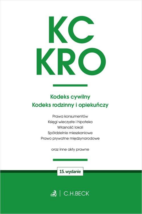 KC. KRO. Kodeks cywilny. Kodeks rodzinny i...
