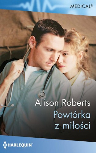 Powtórka z miłości, Roberts Alison