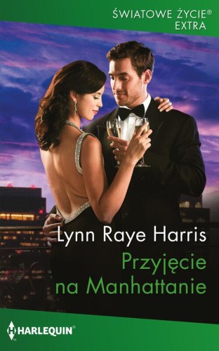 Przyjęcie na Manhattanie, Harris Lynn Raye