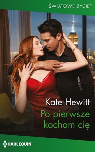 Po pierwsze kocham cię, Hewitt Kate