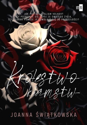 Królestwo kłamstw 2, Świątkowska Joanna