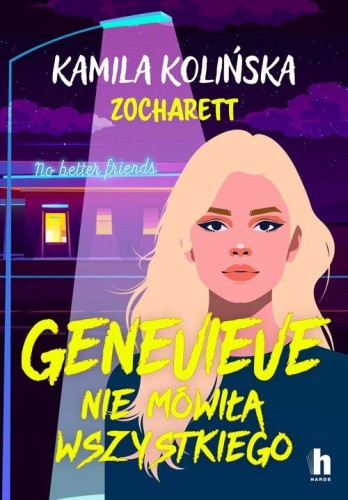 Genevieve nie mówiła wszystkiego, Kolińska Kamila