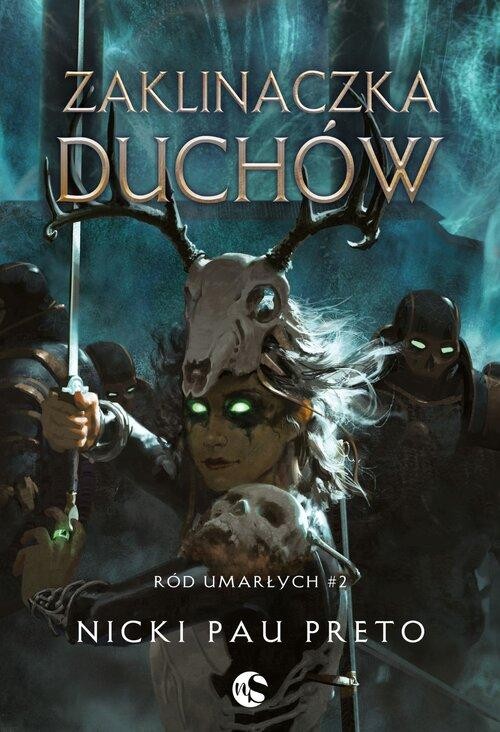 Ród umarłych Tom 2 Zaklinaczka duchów