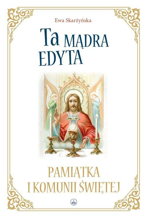 Ta mądra Edyta, Ewa Skarżyńska