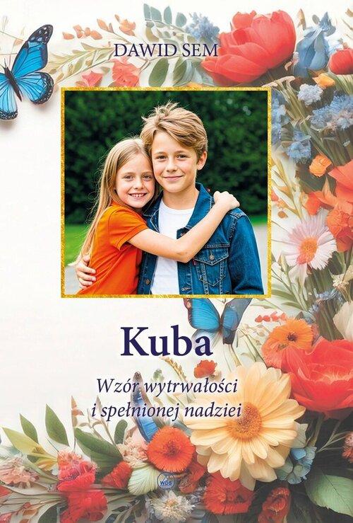 Kuba Wzór wytrwałości i spełnionej nadziei
