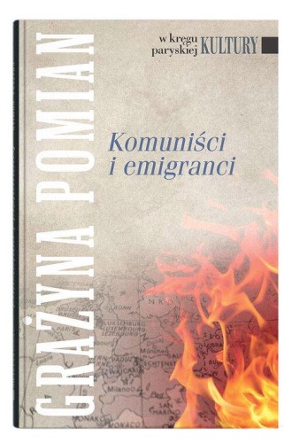 Komuniści i emigranci, Pomian Grażyna