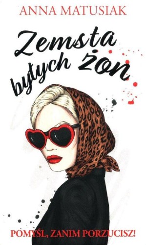 Zemsta byłych żon, Matusiak Anna