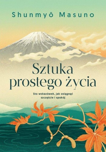 Sztuka prostego życia, Masuno Shunmyo