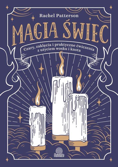 Magia świec, Patterson Rachel