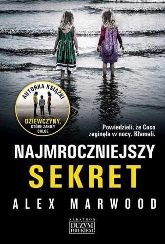 Najmroczniejszy sekret, Marwood Alex