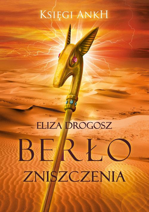 Berło Zniszczenia, Drogosz Eliza