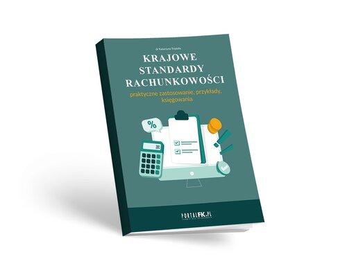 Krajowe Standardy Rachunkowości. Praktyczne...