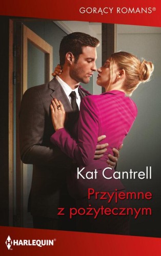 Przyjemne z pożytecznym, Kat Cantrell