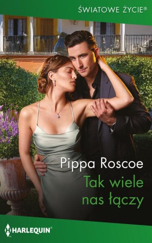 Tak wiele nas łączy, Pippa Roscoe