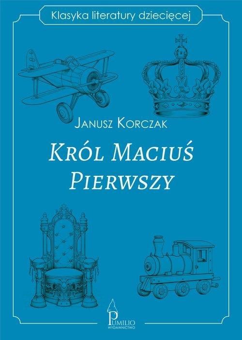 Król Maciuś Pierwszy, Korczak Janusz