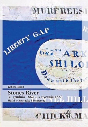 Stones River 31 grudnia 1862 - 3 stycznia...