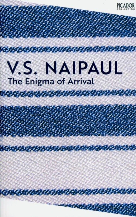 The Enigma of Arrival, Naipaul V.S.