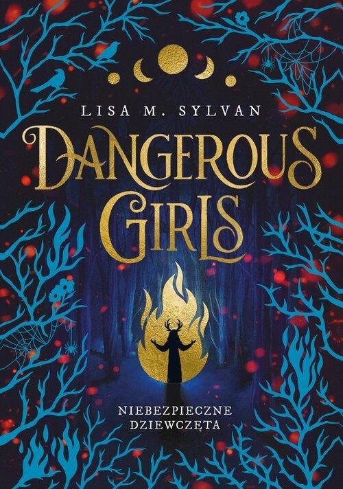 Dangerous Girls Niebezpieczne dziewczęta