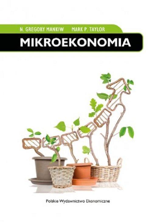 Mikroekonomia, Mankiw Gregory N., Taylor Mark P.