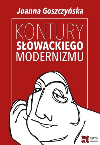 Kontury słowackiego modernizmu, Goszczyńska Joanna