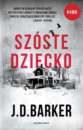 Szóste dziecko, Barker J.D