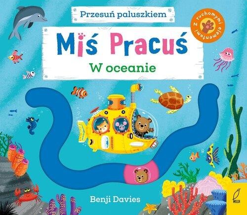 Miś Pracuś Przesuń paluszkiem W oceanie