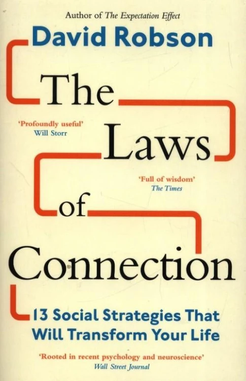 The Laws of Connection 13 Social Strategies...